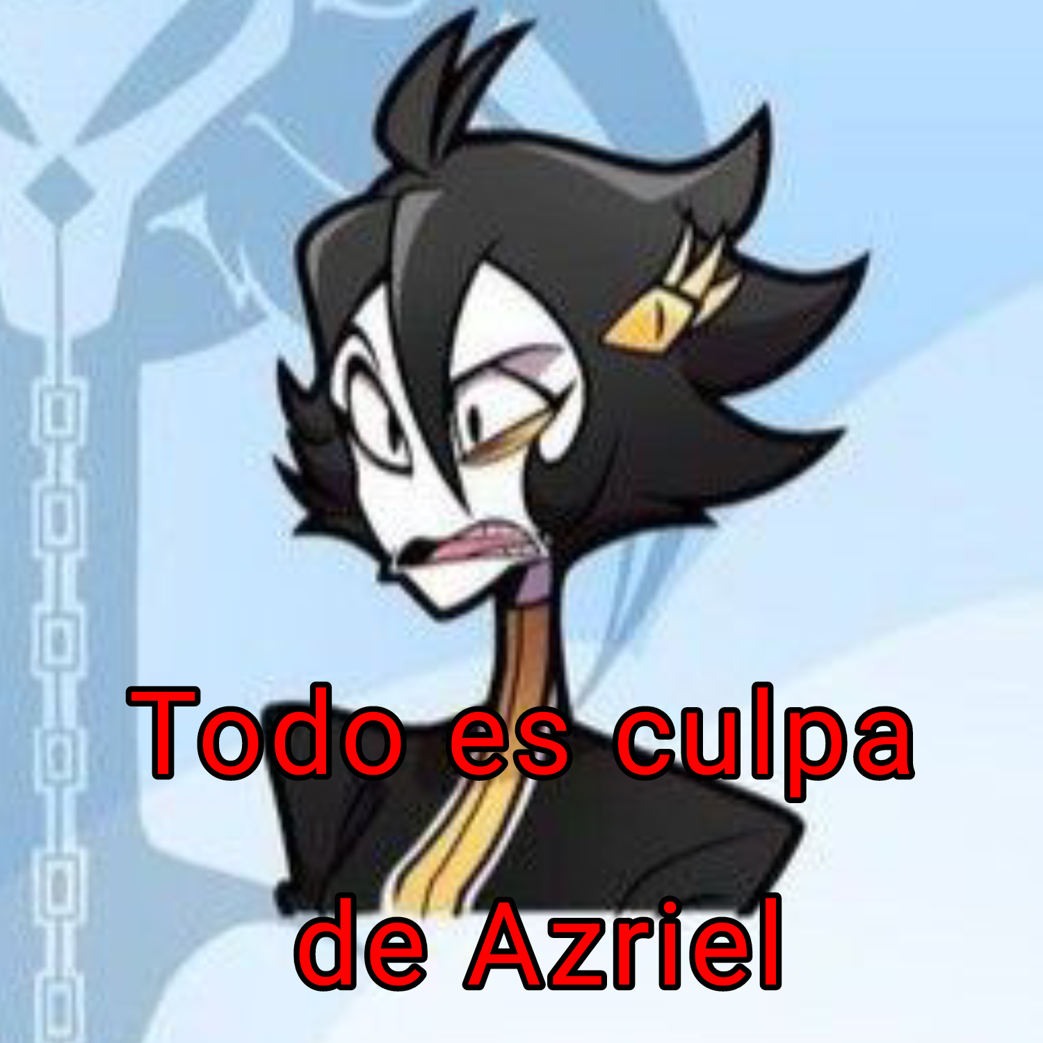 todoculpadeazriel Sticker
