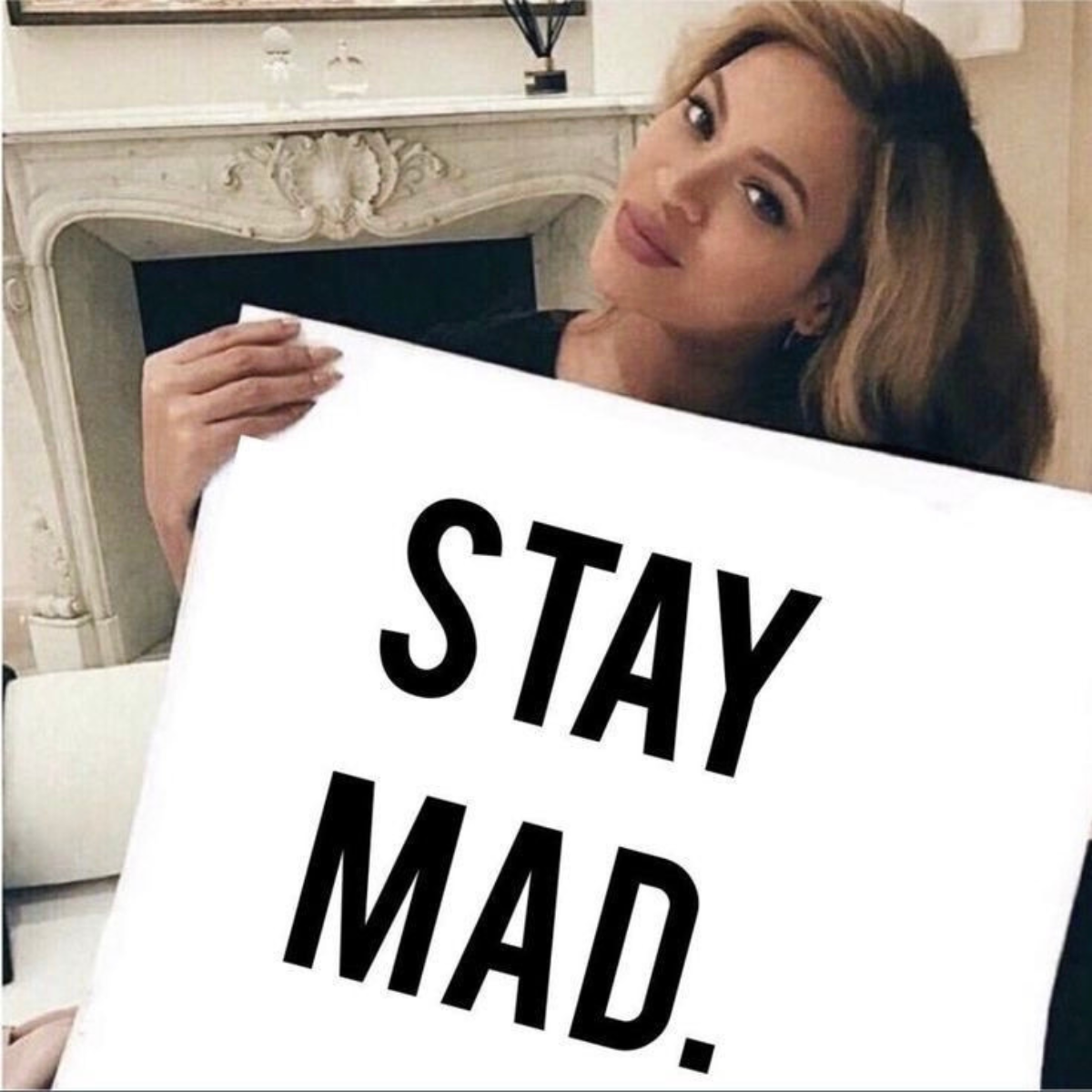 stay mad