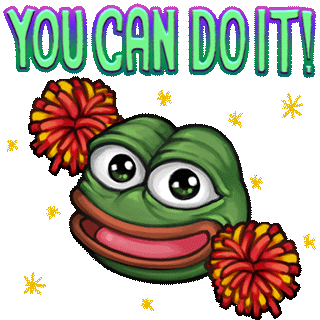 Pepe You Can Do It!